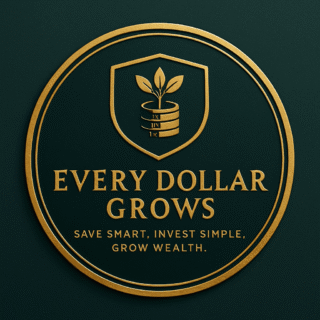 Every Dollar Grows logo featuring a gold shield with a coin stack sprouting leaves, symbolizing smart saving, investing, and financial growth on a dark green background